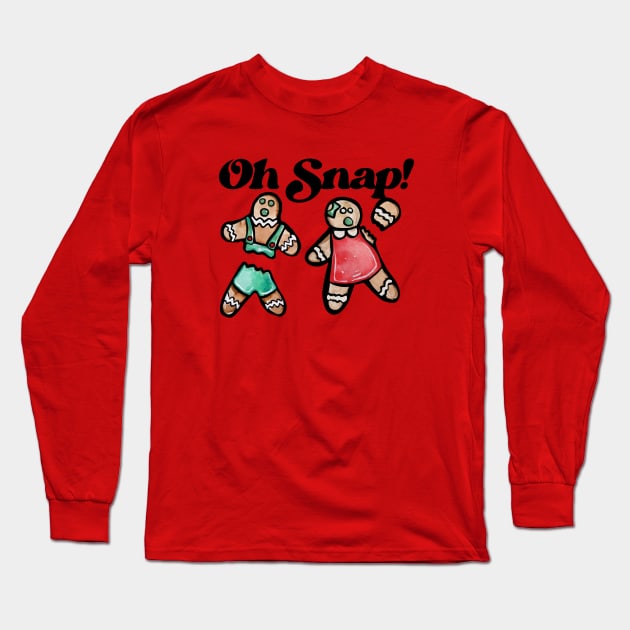 Oh Snap Gingerbread Cookies Long Sleeve T-Shirt by bubbsnugg